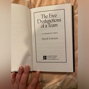 The Five Dysfunction of a Team